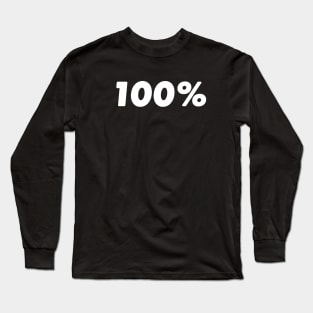 100% Long Sleeve T-Shirt